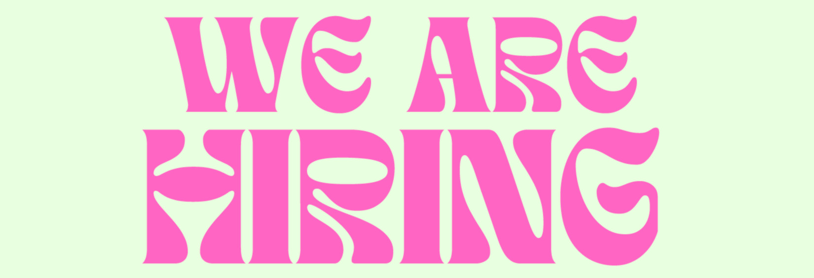 Pink text reading we are hiring